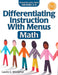 Differentiating Instruction with Menus: Math (Grades 3-5) by Laurie E. Westphal