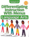 Differentiating Instruction with Menus: Language Arts (Grades 3-5) by Laurie E. Westphal