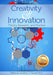 Creativity and Innovation: Theory, Research, and Practice by Jonathan A. Plucker