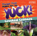 Things That Make You Go Yuck!: Crooked Critters by Jennifer Dlugos