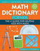 Math Dictionary for Kids: The #1 Guide for Helping Kids with Math by Theresa R. Fitzgerald