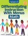 Differentiating Instruction with Menus: Math (Grades 6-8) by Laurie E. Westphal