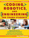 Coding, Robotics, and Engineering for Young Students: A Tech Beginnings Curriculum (Grades Pre-K-2) by Ann Gadzikowski