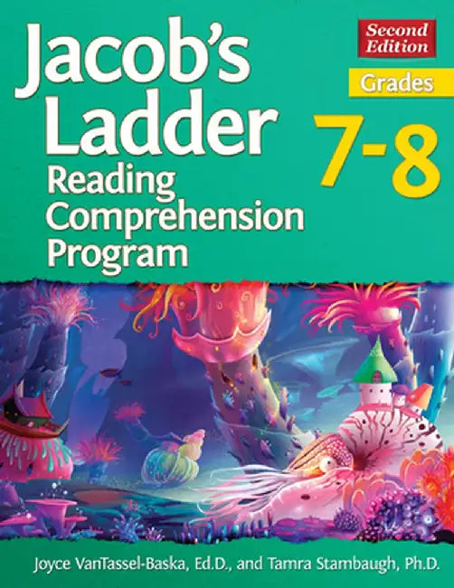 Jacob's Ladder Reading Comprehension Program: Grades 7-8 by Joyce VanTassel-Baska