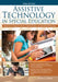 Assistive Technology in Special Education: Resources to Support Literacy, Communication, and Learning Differences by Joan L. Green