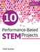 10 Performance-Based Stem Projects for Grades 2-3 by Todd Stanley