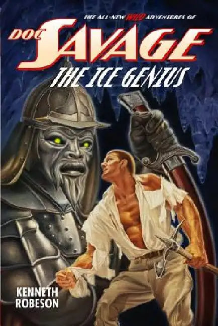 Doc Savage: The Ice Genius by Lester Dent