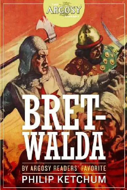 Bretwalda by V. E. Pyles