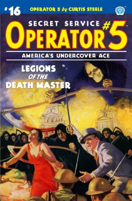 Operator 5 #16: Legions of the Death Master by Frederick C. Davis, John Fleming Gould, John Newton Howitt