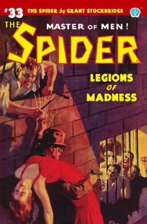 The Spider #33: Legions of Madness by Norvell W. Page, John Fleming Gould, John Newton Howitt