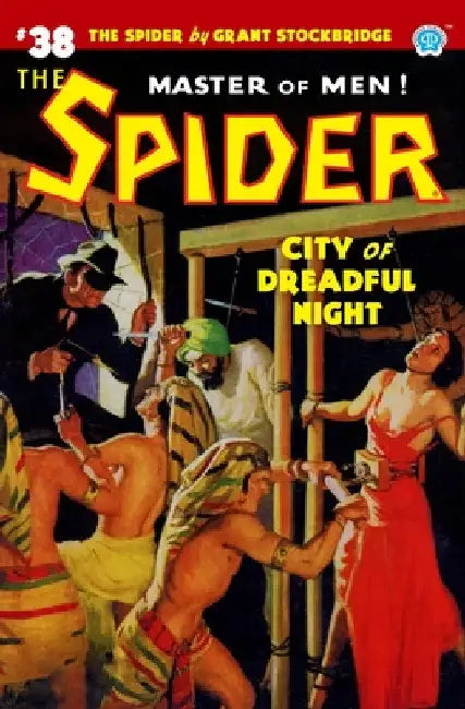 The Spider #38: City of Dreadful Night by Emile C. Tepperman