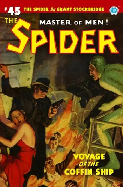 The Spider #45: Voyage of the Coffin Ship by Emile C. Tepperman