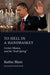 To Hell in a Handbasket: Carter, Obama, and the Arab Spring by Ruthie Blum