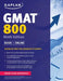 Kaplan Gmat 800: Advanced Prep for Advanced Students
