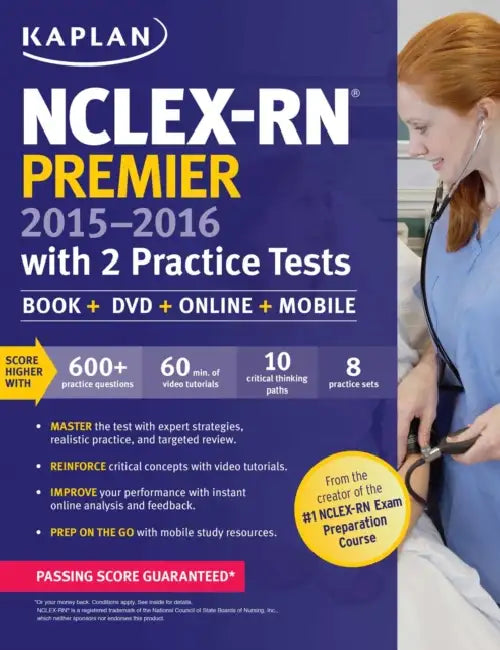 Nclex-Rn Premier 2015-2016 With 2 Practice Tests With Dvd-Rom by Kaplan