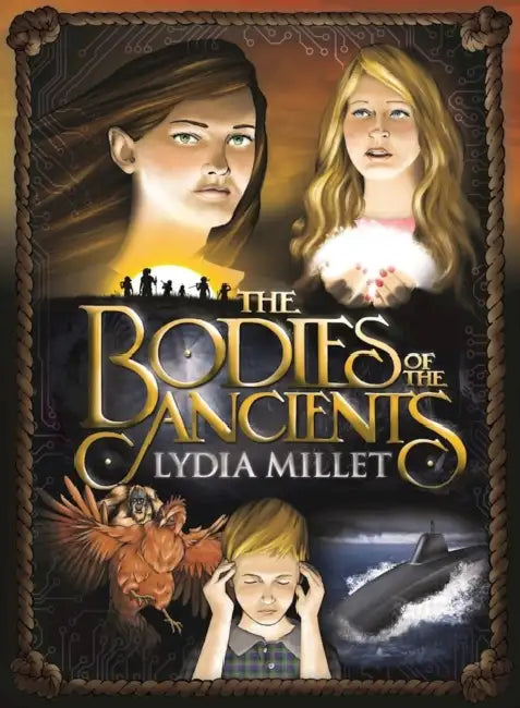 The Bodies of the Ancients by Lydia Millet