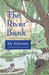 The River Bank: A Sequel to Kenneth Grahame's the Wind in the Willows by Kij Johnson