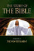 The Story of the Bible: Volume II - The New Testament Volume 2 by Tan Books