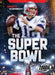 The Super Bowl by Keith McCarthy, Allan Morey