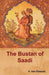 The Bustan of Saadi by A. Hart Edwards