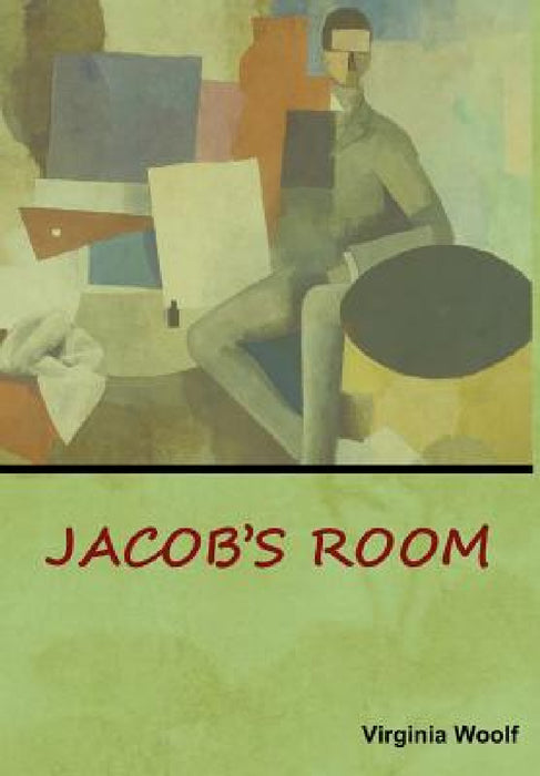 Jacob's Room by Virginia Woolf