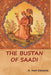 The Bustan of Saadi by A. Hart Edwards