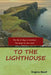 To the Lighthouse by Virginia Woolf