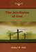 The Attributes of God by Arthur W. Pink
