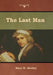 The Last Man by Mary W. Shelley