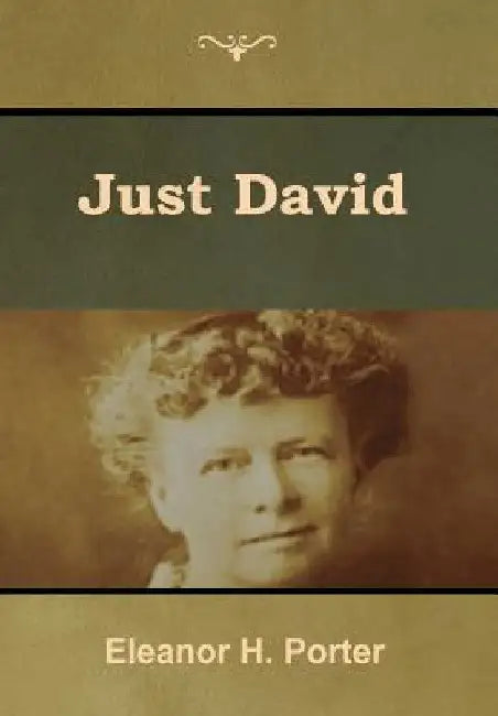 Just David by Eleanor H. Porter