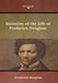 Narrative of the Life of Frederick Douglass by Frederick Douglass