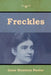 Freckles by Gene Stratton-Porter