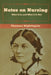 Notes on Nursing: What It Is, and What It Is Not by Florence Nightingale