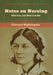 Notes on Nursing: What It Is, and What It Is Not by Florence Nightingale