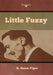Little Fuzzy by H. Beam Piper