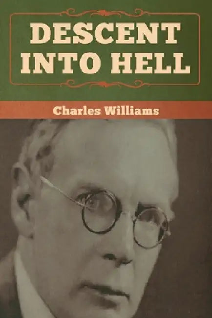 Descent into Hell by Charles Williams