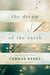 The Dream of the Earth: Preface by Terry Tempest Williams & Foreword by Brian Swimme by Thomas Berry