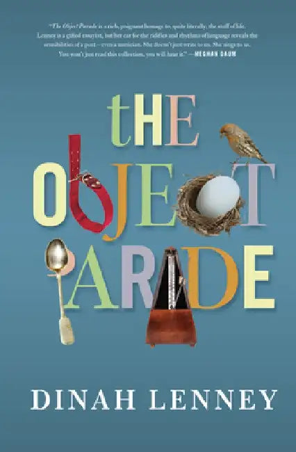 The Object Parade: Essays by Dinah Lenney