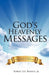 God's Heavenly Messages by Jr. Warren Robert Lee