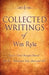 Collected Writings of Wm Ryle by Wm Ryle