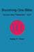 Becoming-One Bible by Walter R. Dolen
