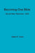 Becoming-One Bible by Walter R. Dolen