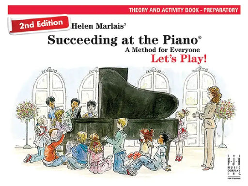 Succeeding at the Piano, Theory & Activity Book - Preparatory (2nd Edition) by Helen Marlais