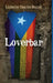 Loverbar by Lizbette Ocasio-Russe