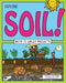 Explore Soil!: With 25 Great Projects by Kathleen M. Reilly