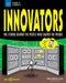 Innovators: The Stories Behind the People Who Shaped the World with 25 Projects by Marcia Amidon Lusted, Tom Casteel