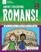 Ancient Civilizations: Romans!: With 25 Social Studies Projects for Kids by Carmella Van Vleet