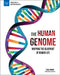 The Human Genome: Mapping the Blueprint of Human Life by Carla Mooney