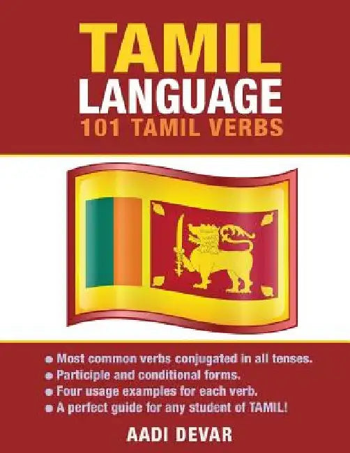 Tamil Language: 101 Tamil Verbs by Aadi Devar