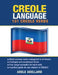 Creole Language: 101 Creole Verbs by Adele Abellard
